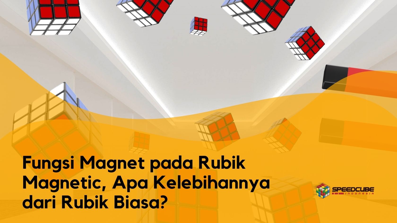 Fungsi Magnet pada Rubik Magnetic, Apa Kelebihannya dari Rubik Biasa?